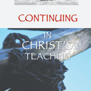 Continuing in Christ's Teaching